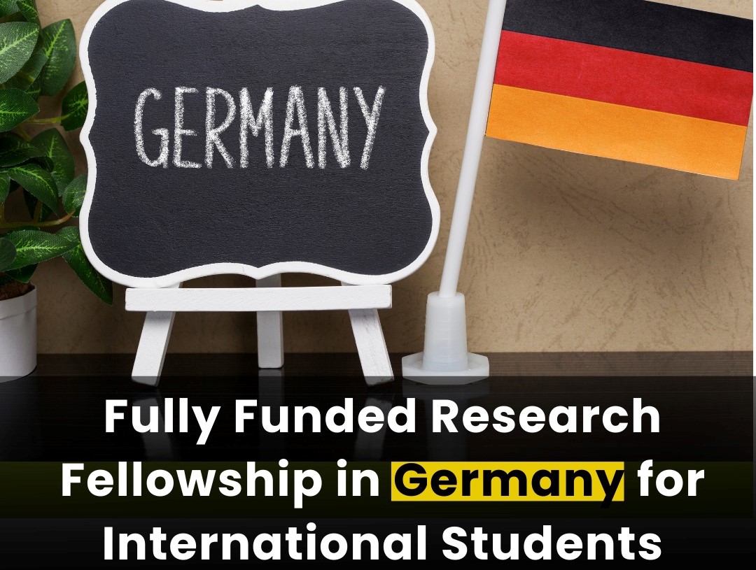 Humboldt Research Fellowship 2024-25 in Germany | Fully Funded